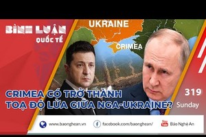 Crimea có trở thành 'toạ độ lửa' giữa Nga và Ukraine?