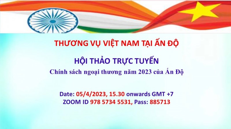 Mời tham dự chương trình giới thiệu “Chính sách ngoại thương mới của Ấn Độ”