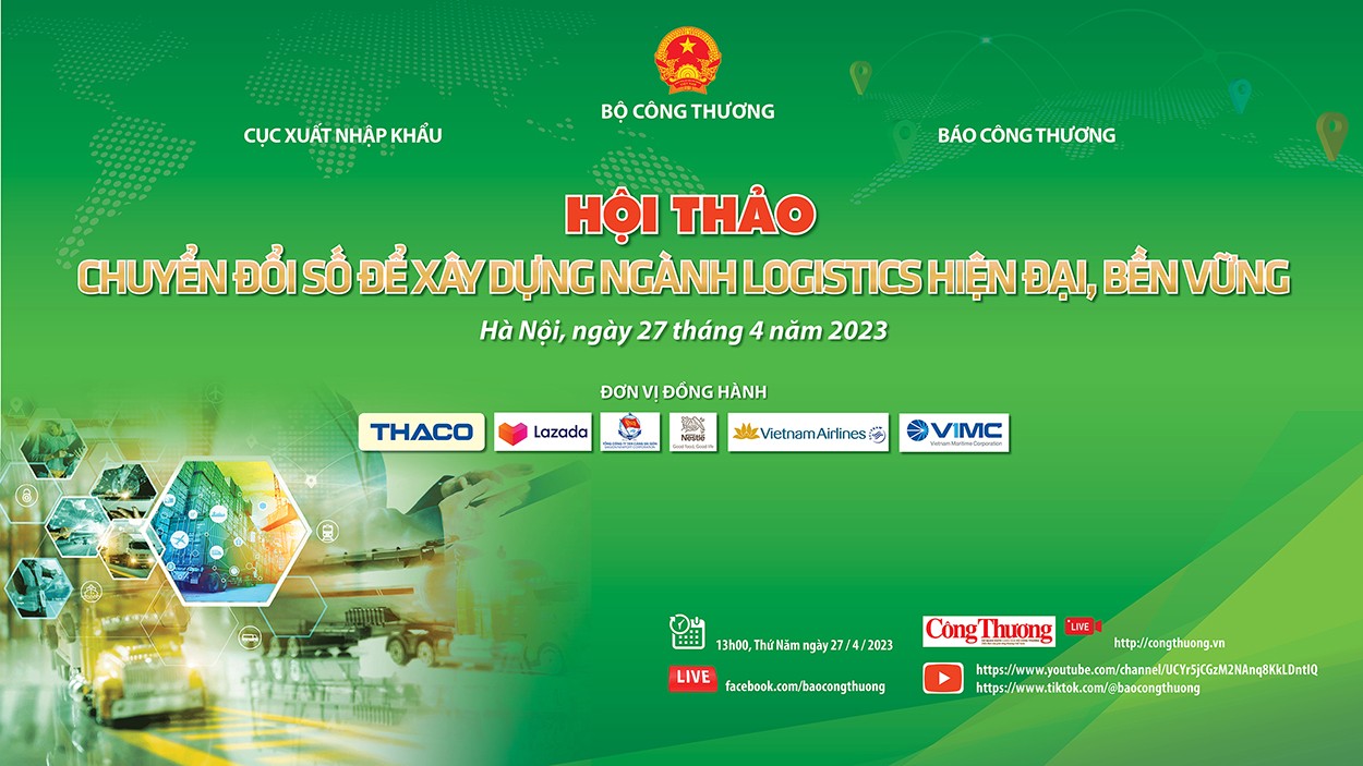 Sắp diễn ra Hội thảo “Chuyển đổi số để xây dựng ngành logistics hiện đại, bền vững”