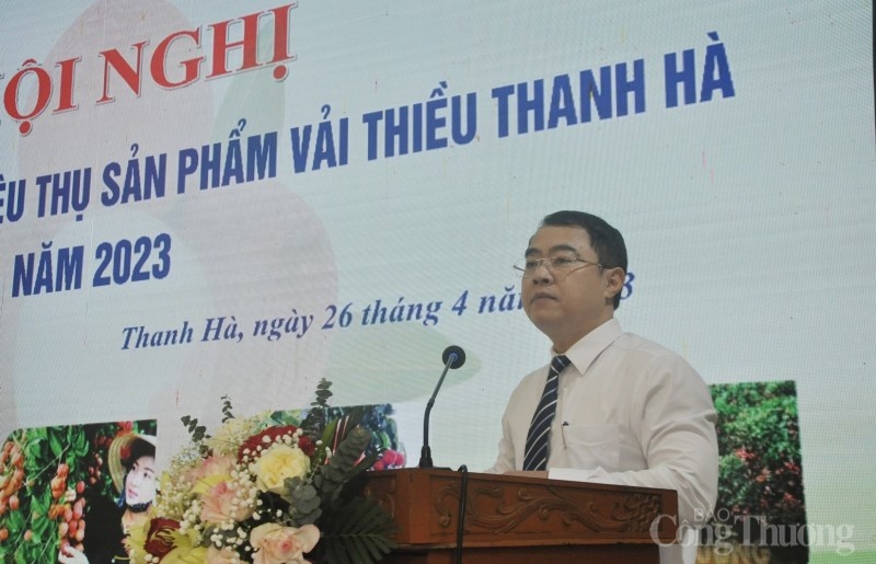 Hải Dương: Xúc tiến thương mại tiêu thụ sản phẩm vải thiều Thanh Hà