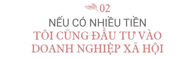 Ngô Thùy Anh - Forbes Under 30 2022: Tôi không muốn là một cỗ máy kiếm tiền mãi trống rỗng - Ảnh 5.