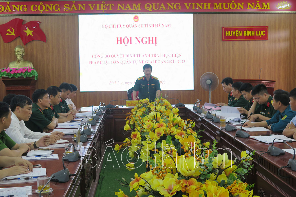 Thanh tra thực hiện pháp luật về Dân quân tự vệ giai đoạn 20212023 tại huyện Bình Lục           