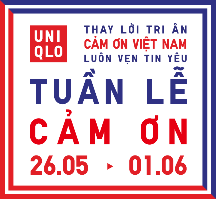 UNIQLO mang đến Tuần Lễ Cảm Ơn từ ngày 26/5 đến 1/6 - 1