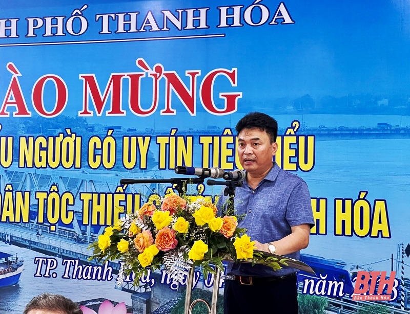 Thành ủy TP Thanh Hóa gặp mặt Đoàn đại biểu người có uy tín tiêu biểu trong đồng bào DTTS tỉnh Thanh Hóa