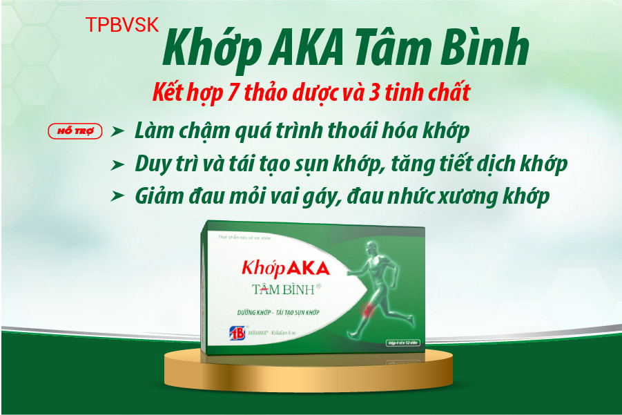 Khớp AKA Tâm Bình - Tin vui cho người bị thoái hóa khớp