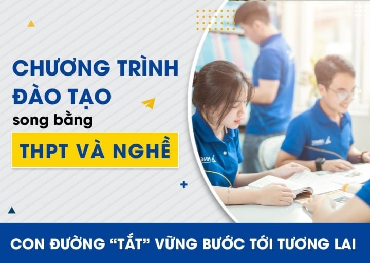 Đào tạo song bằng Văn hóa THPT và Trung cấp: Con đường tắt vươn tới tương lai - 1