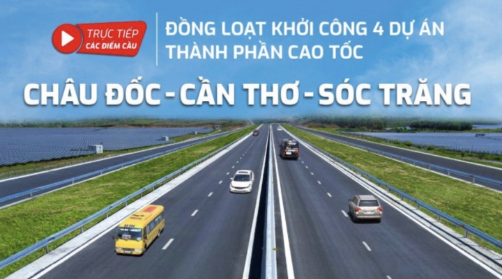 Khởi công cao tốc trục ngang đầu tiên ở ĐBSCL: Châu Đốc - Cần Thơ - Sóc Trăng - 1