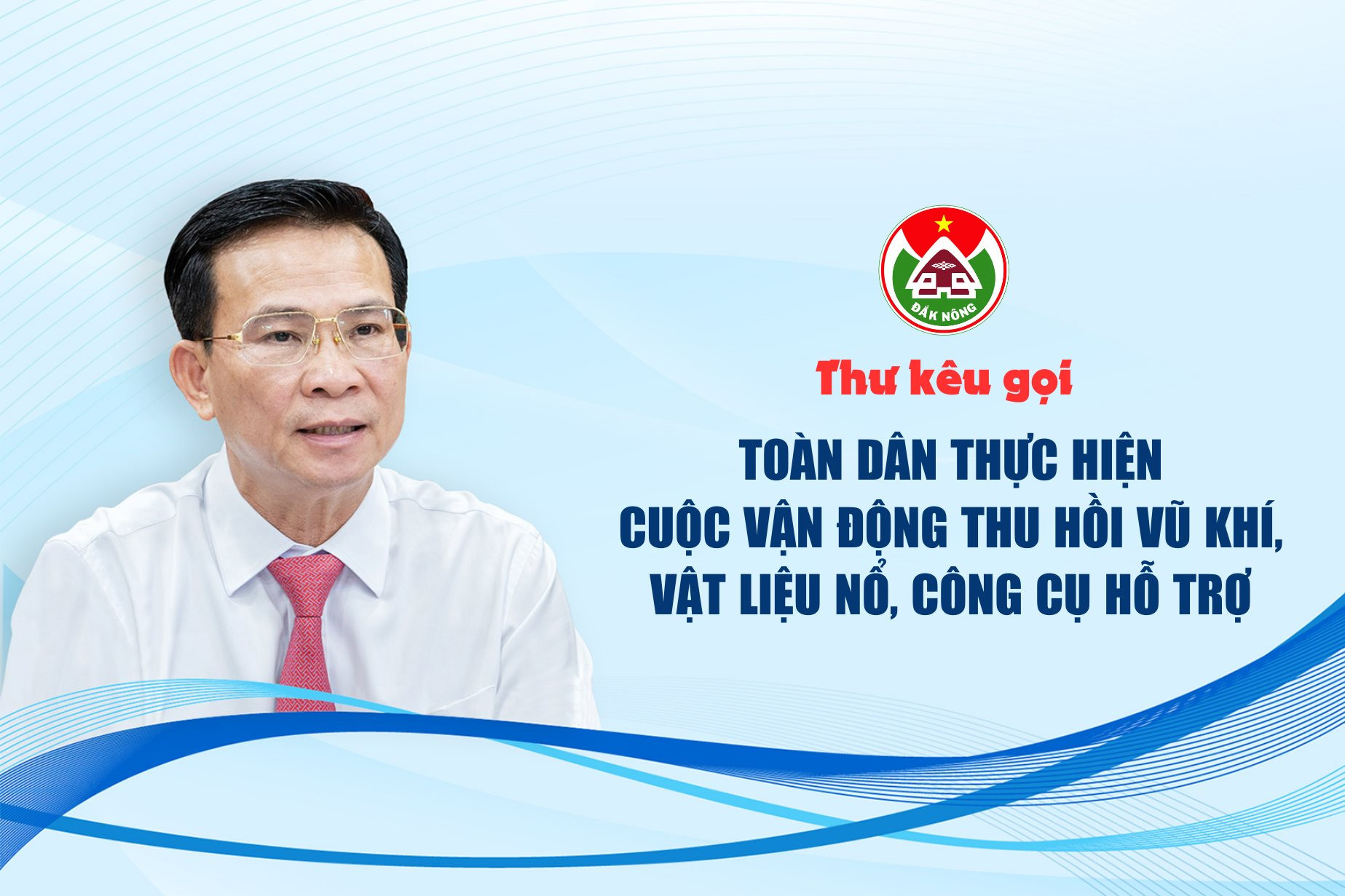 Thư kêu gọi toàn dân thực hiện cuộc vận động thu hồi vũ khí, vật liệu nổ, công cụ hỗ trợ