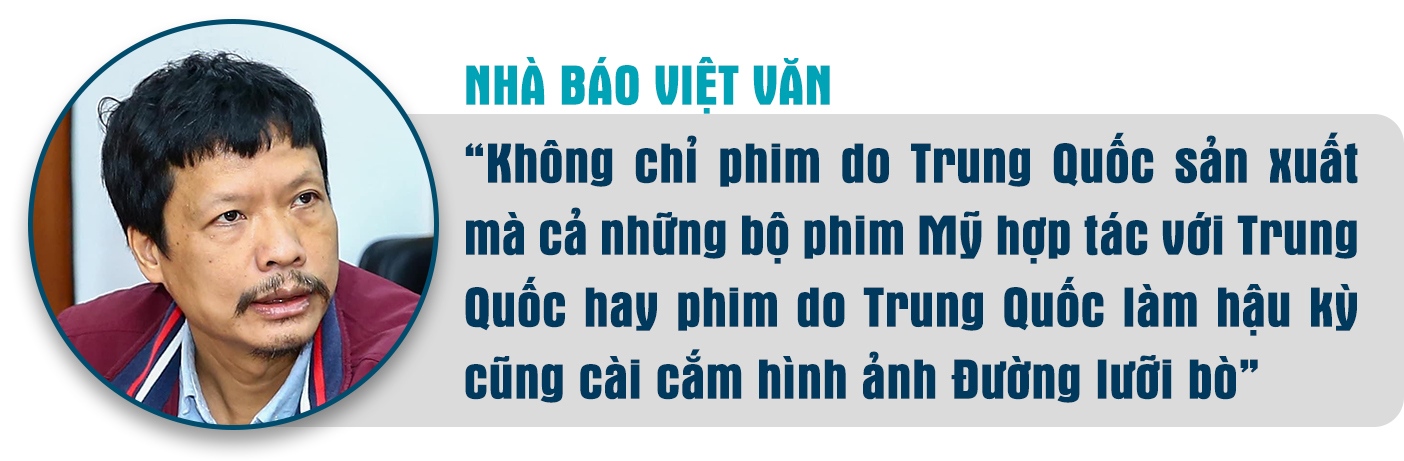 Đường lưỡi bò giăng mắc trên phim ảnh và chiến dịch 'tâm công' tổng lực của Trung Quốc - 5