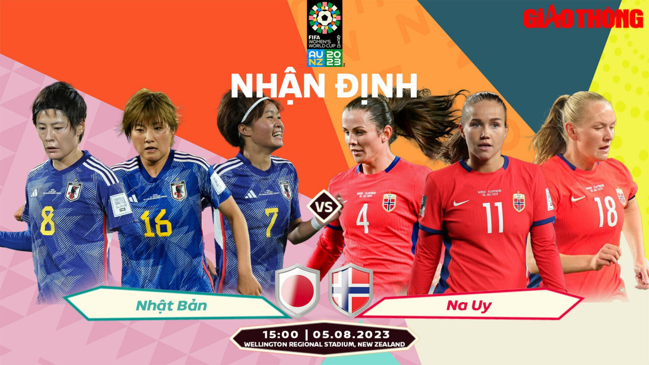 nhận định, dự đoán kết quả nhật bản vs na uy, world cup nữ 2023