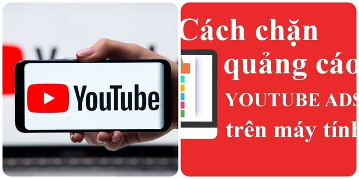 Cách chặn quảng cáo trên Youtube đơn giản mà hiệu quả. (Ảnh minh hoạ)