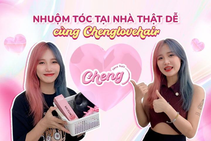 Chenglovehair cùng Gen Z tự nhuộm tóc tại nhà - 1