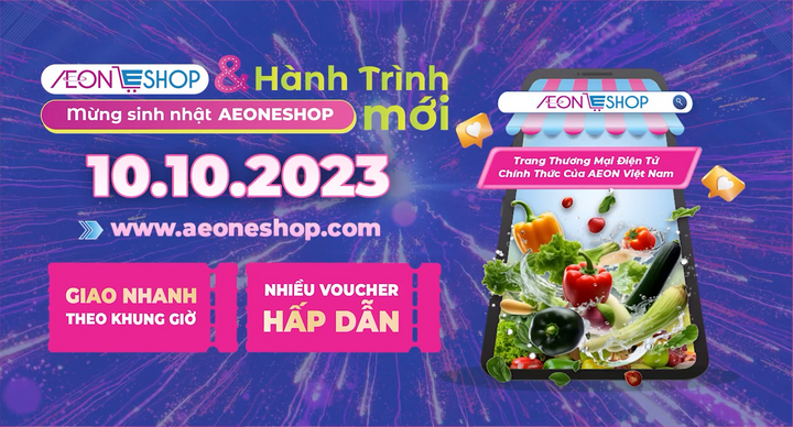 Nhân dịp ra mắt diện mạo mới, AEON Eshop đem tới rất nhiều chương trình khuyến mãi hấp dẫn cho khách hàng trong hành trình mua sắm trực tuyến.