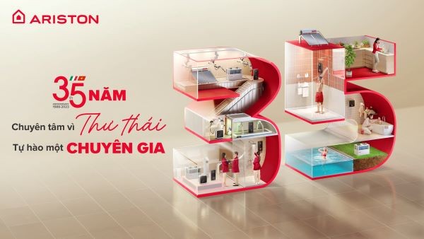 Ariston đã có mặt tại thị trường Việt Nam 35 năm