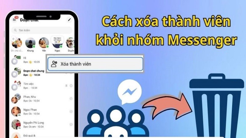 Cách xóa thành viên ra khỏi nhóm Messenger siêu đơn giản