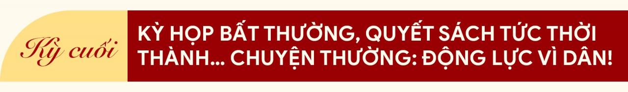 Kỳ họp bất thường thành… chuyện thường: Động lực vì dân! - 1