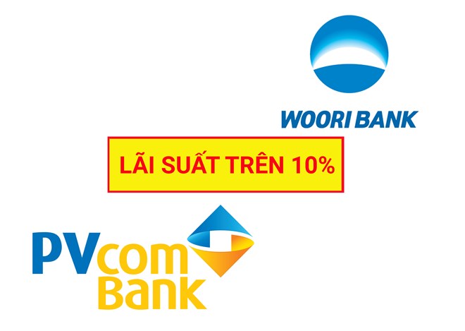 Hai ngân hàng có lãi suất cao nhất hiện nay, lên tới trên 10%/năm