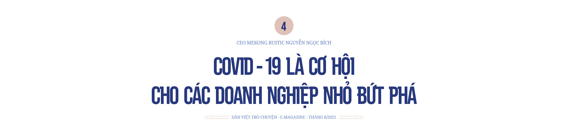 Tổng giám đốc Mekong Rustic Nguyễn Ngọc Bích: Du lịch nông nghiệp ở Việt Nam - đầy tiềm năng nhưng hiện vẫn mờ nhạt - Ảnh 11.