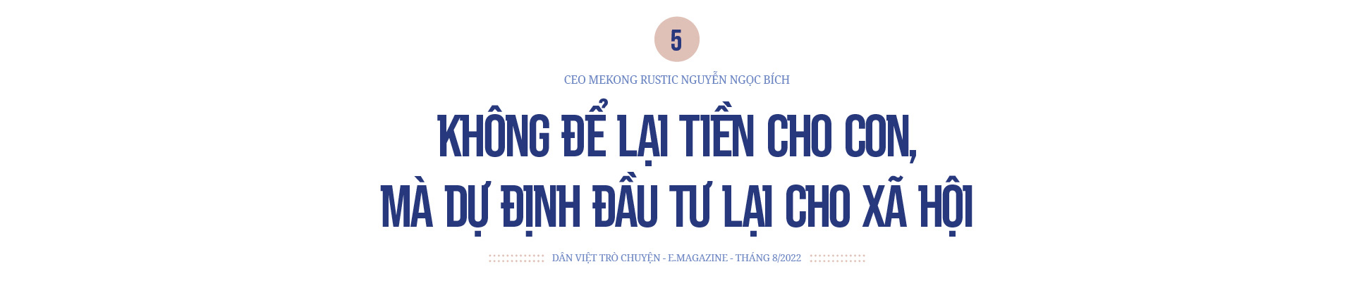 Tổng giám đốc Mekong Rustic Nguyễn Ngọc Bích: Du lịch nông nghiệp ở Việt Nam - đầy tiềm năng nhưng hiện vẫn mờ nhạt - Ảnh 13.