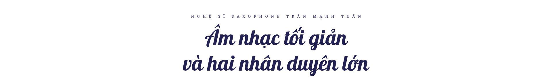 Nghệ sĩ saxophone Trần Mạnh Tuấn: “Diễn giữa không gian bệnh viện dã chiến là điều đặc biệt nhất trong đời” - Ảnh 8.