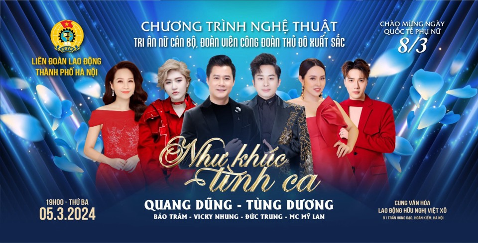 Chương tr&igrave;nh nghệ thuật tri &acirc;n nữ c&aacute;n b&ocirc;, đo&agrave;n vi&ecirc;n C&ocirc;ng đo&agrave;n Thủ đ&ocirc; xuất sắc sẽ diễn ra tối 5/3