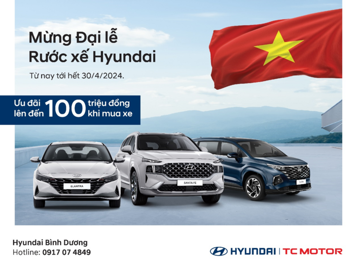 Mừng đại lễ - Rước xế Hyundai cùng Hyundai Bình Dương - 1