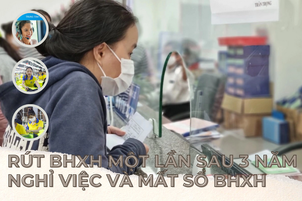 Nghỉ việc 3 năm, bị mất sổ bảo hiểm có rút BHXH một lần được không? - 1