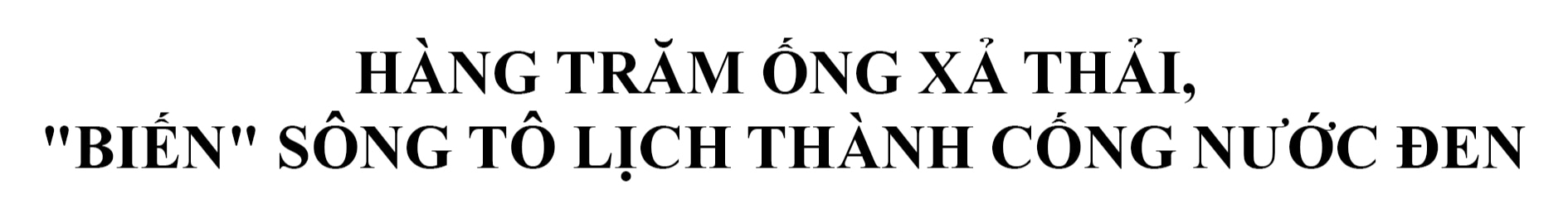 Hình ảnh các họng xả thải, biến sông Tô Lịch thành cống nước đen lộ thiên giữa Thủ đô- Ảnh 5.