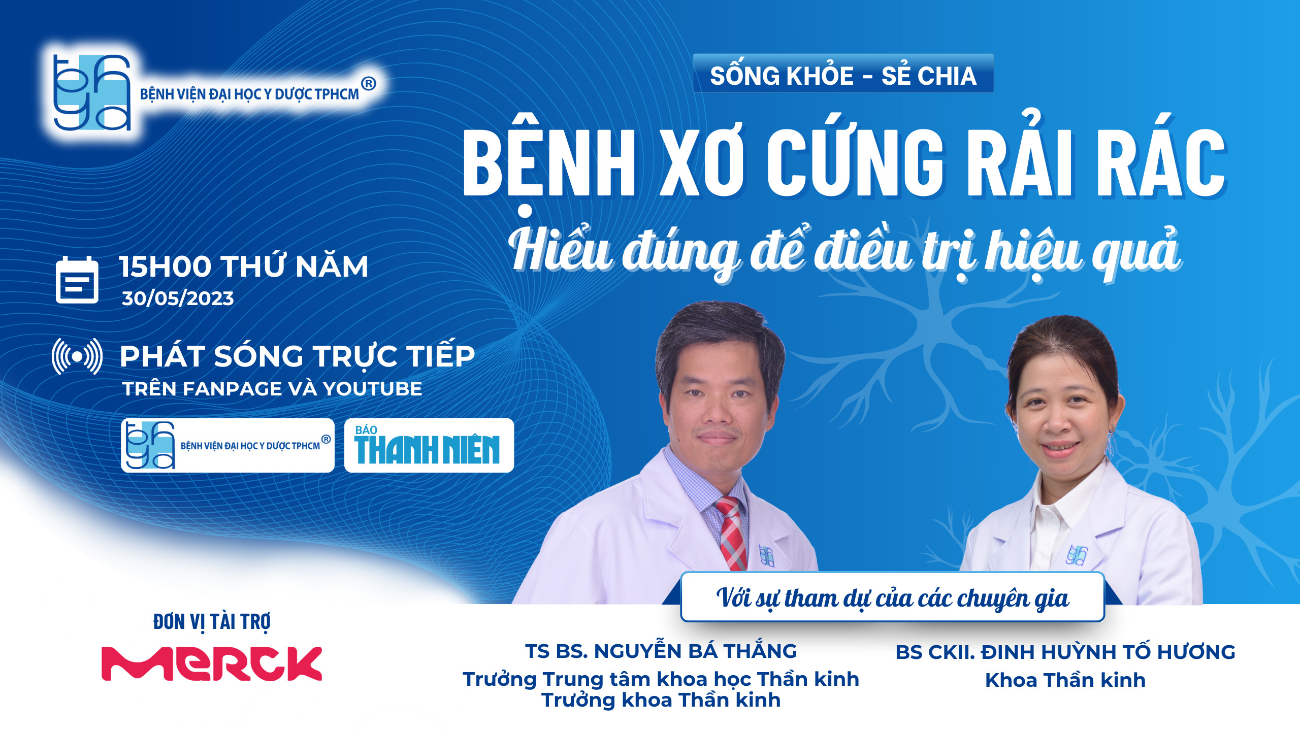 Chương trình tư vấn về bệnh lý thần kinh hiếm gặp - xơ cứng rải rác- Ảnh 1.