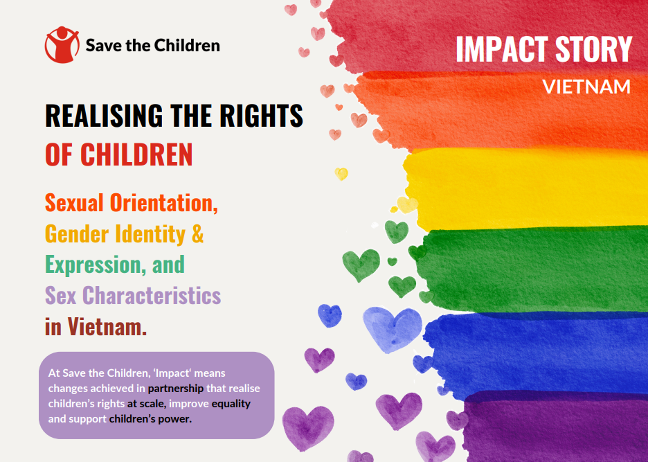 Save the Children International: sát cánh cùng cộng đồng LGBTQI+ tại Việt Nam