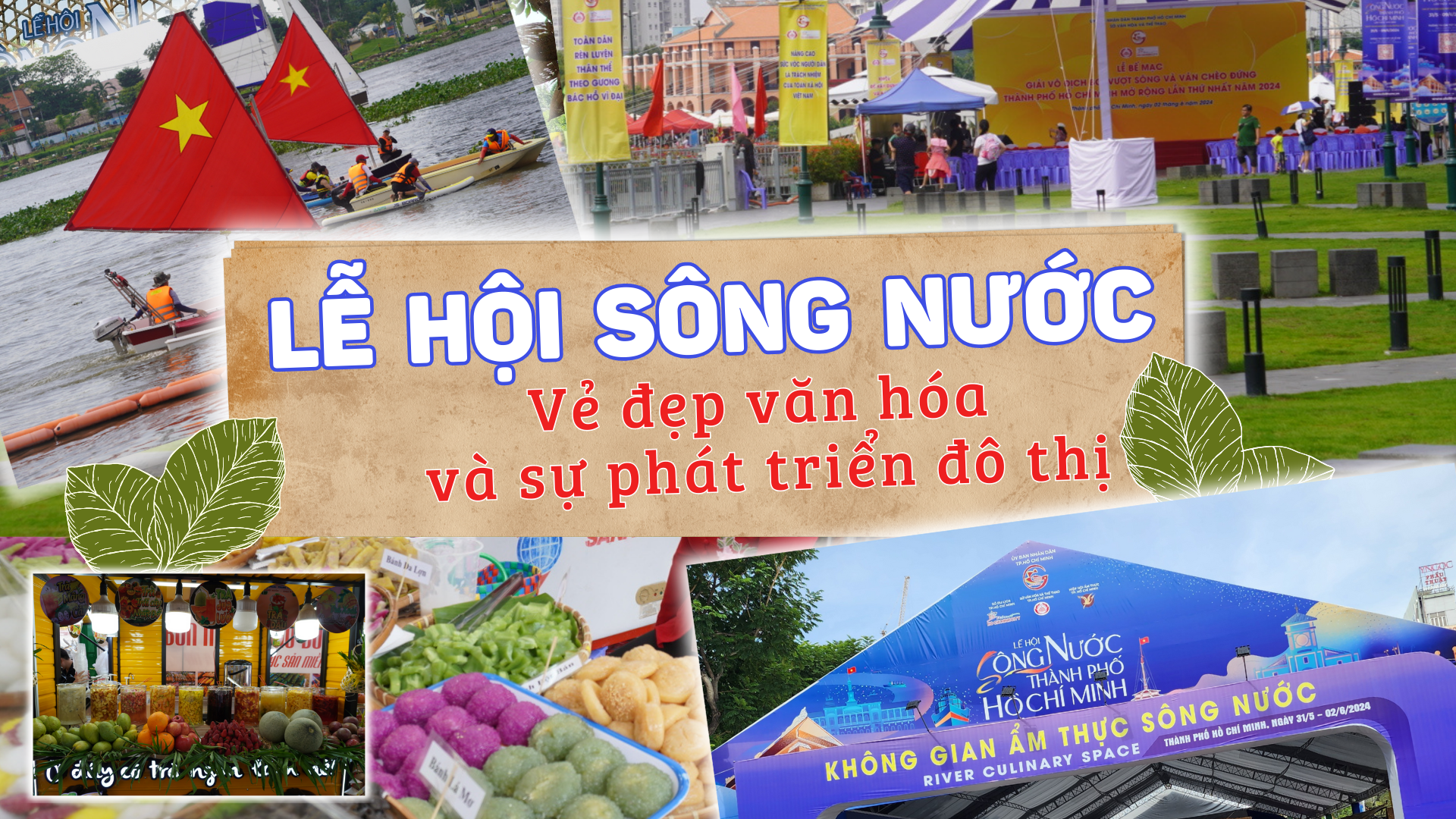 Lễ hội sông nước vẻ đẹp văn hóa và sự phát triển đô thị - Ảnh 1