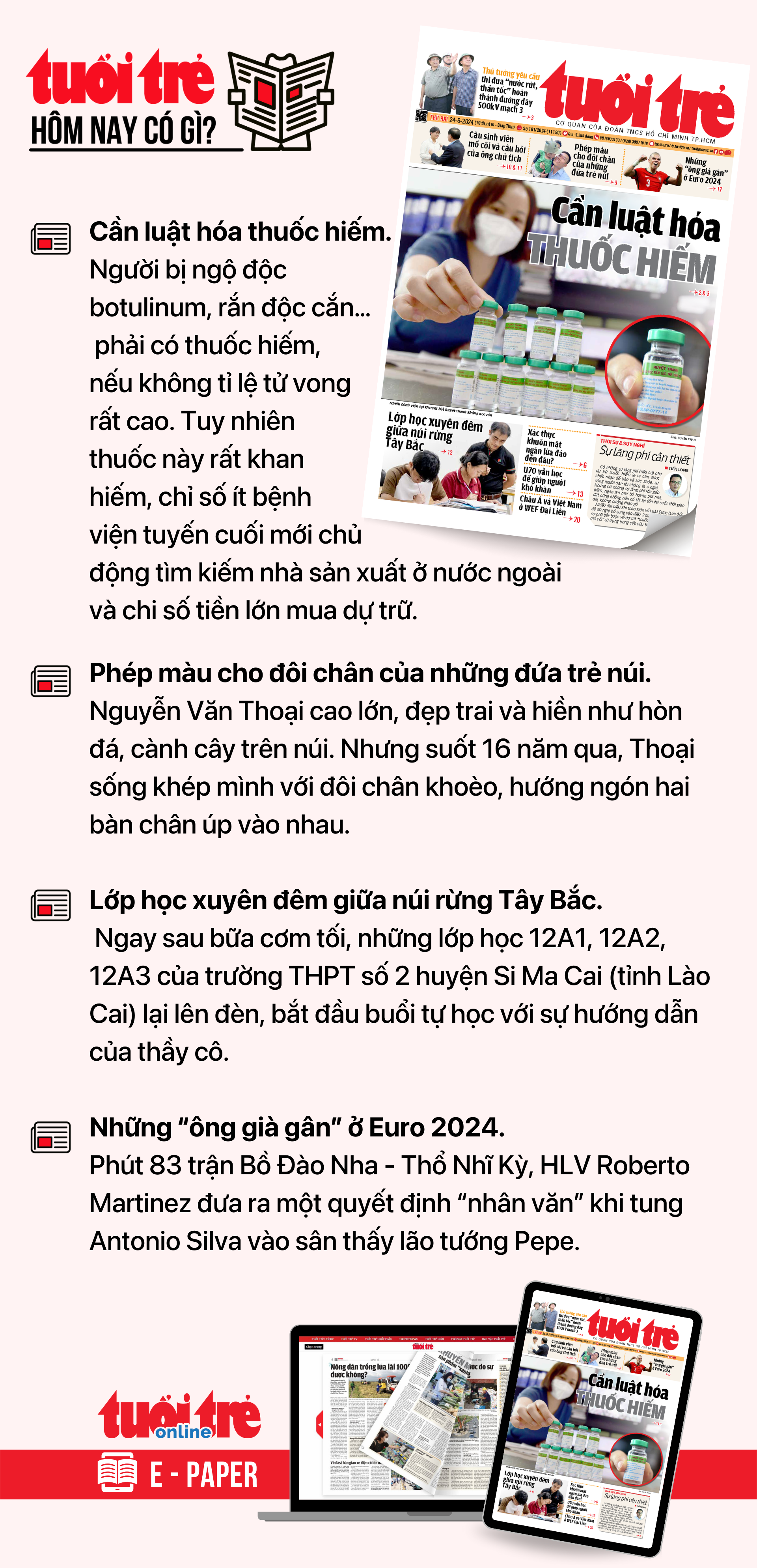 Tin tức đáng chú ý trên Tuổi Trẻ nhật báo ngày 24-6. Để đọc Tuổi Trẻ báo in phiên bản E-paper, mời bạn đăng ký Tuổi Trẻ Sao TẠI ĐÂY