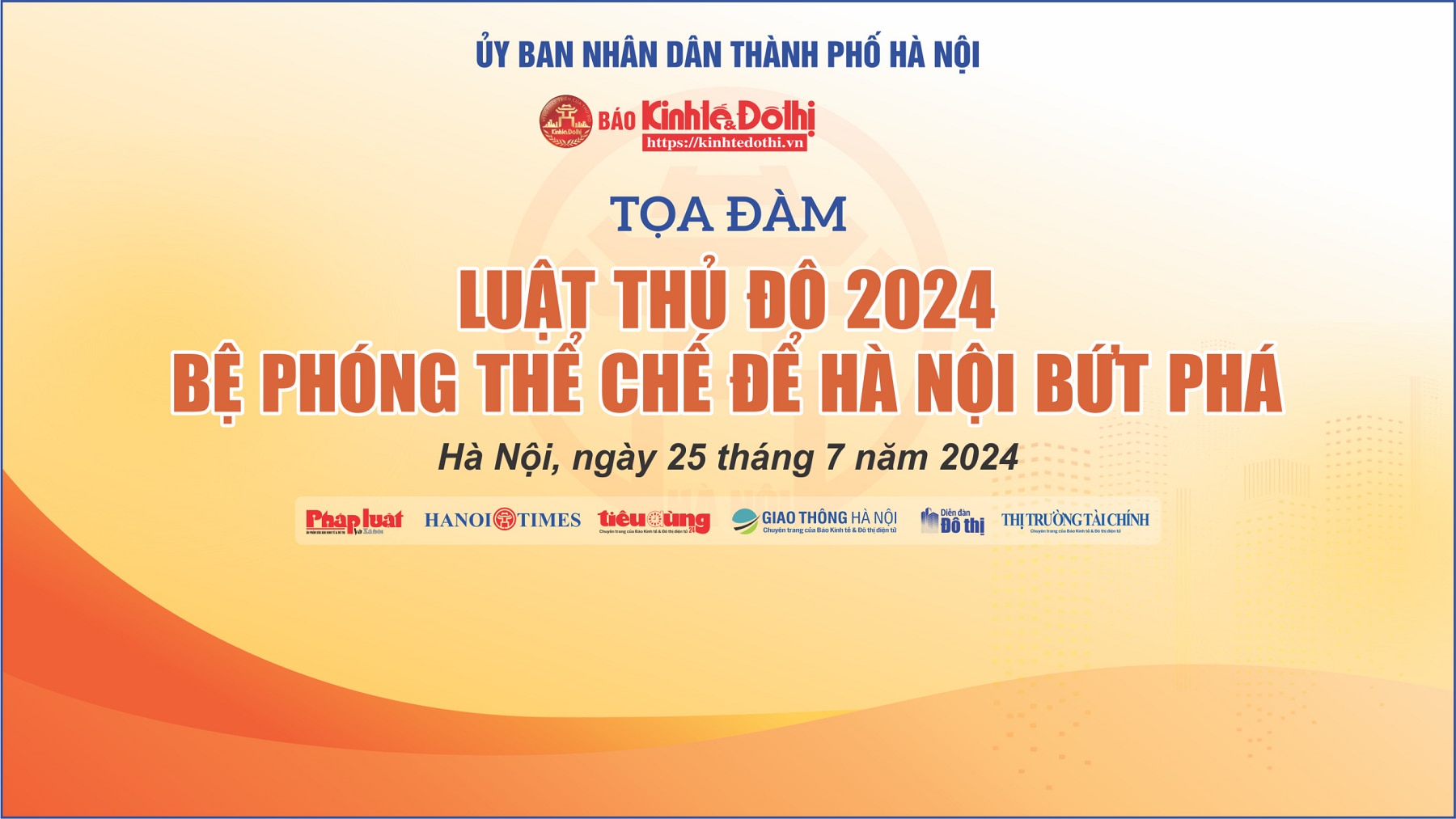 Tọa đàm “Luật Thủ đô 2024 - bệ phóng thể chế để Hà Nội bứt phá” - Ảnh 1