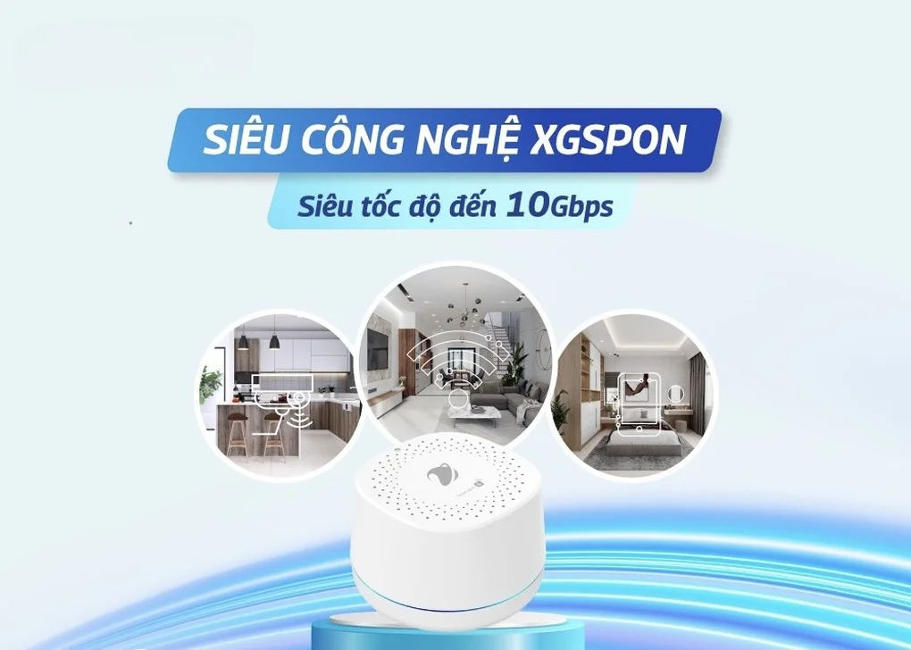 VNPT cung cấp đường truyền Internet thế hệ mới XGSPON vì lợi ích khách hàng