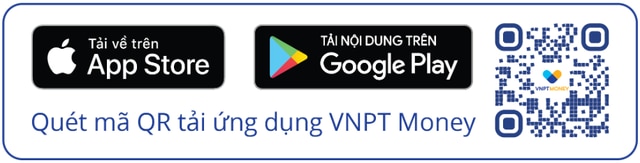 Nộp phí xét tuyển Đại học, Cao đẳng 2024 tiện lợi bằng QR đa năng VNPT Money