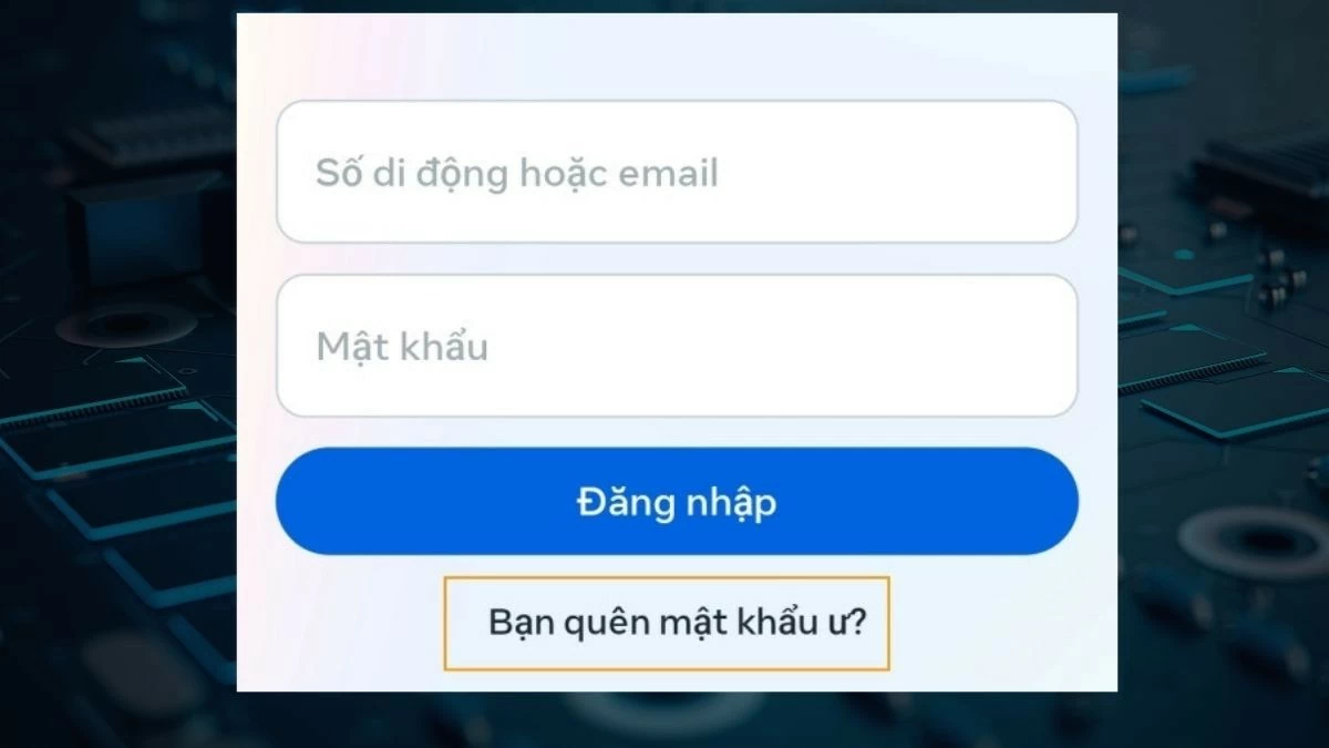 Lấy lại mật khẩu Facebook bằng số điện thoại, gmail khi quên dễ dàng