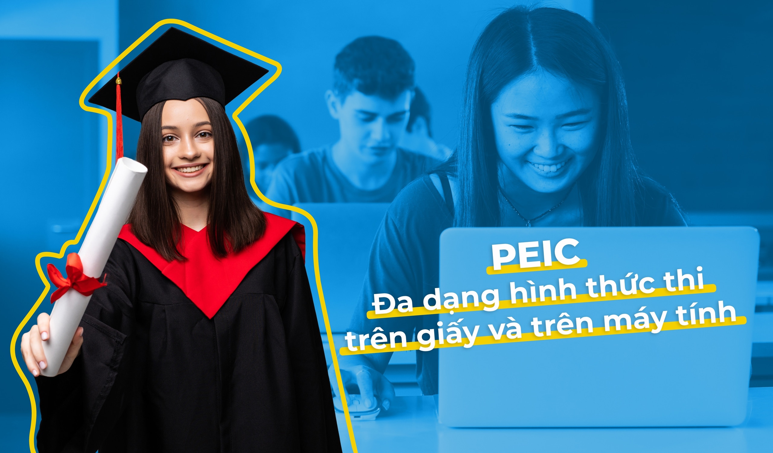 Chứng chỉ tiếng Anh quốc tế PEIC có thêm hình thức thi trên máy tính- Ảnh 4.