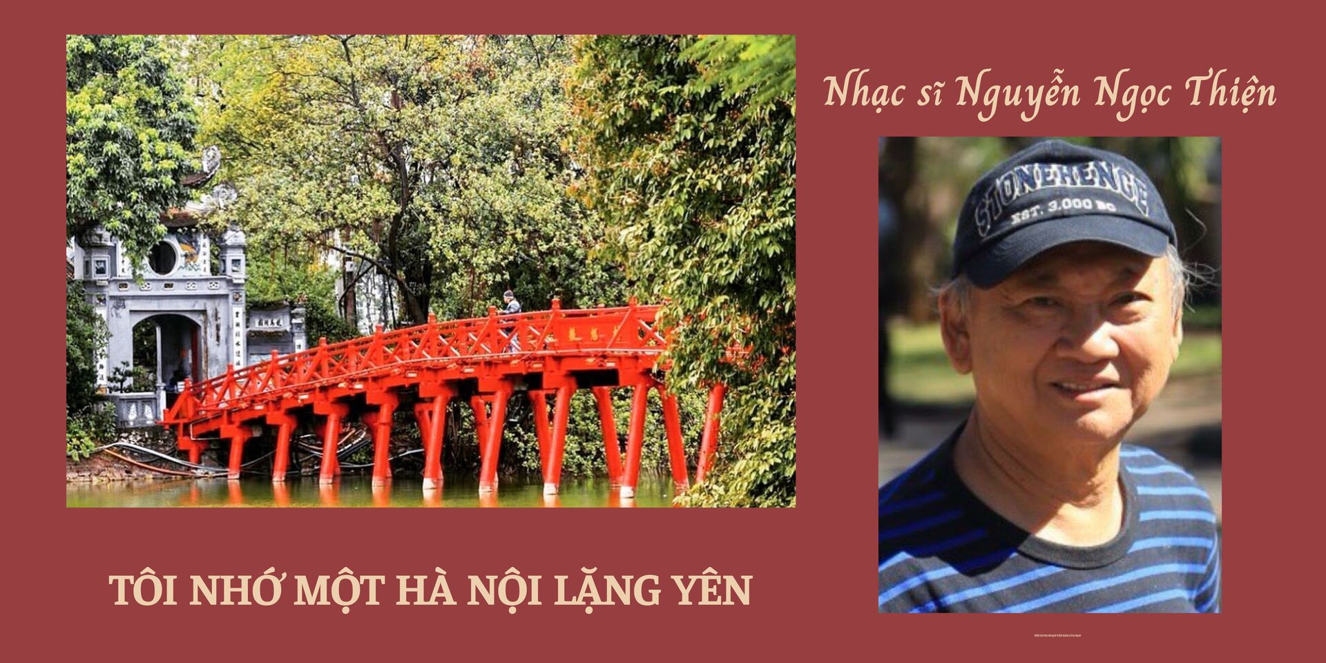 Nhạc sĩ Nguyễn Ngọc Thiện: Tôi nhớ một Hà Nội lặng yên - 2