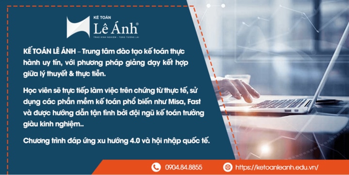 Kế toán Lê Ánh – đào tạo khóa học kế toán thực hành định hướng xu hướng 4.0 - 2