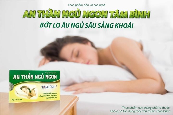 An thần ngủ ngon Tâm Bình hỗ trợ dễ ngủ, ngủ ngon mà không gây tác dụng phụ hay lệ thuộc thuốc.