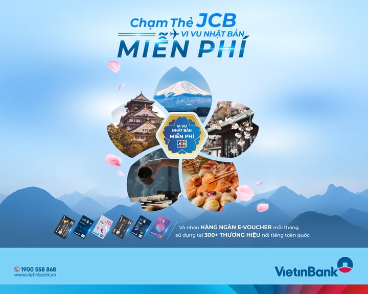 'Chạm thẻ JCB, vi vu Nhật Bản miễn phí' cùng VietinBank - 1