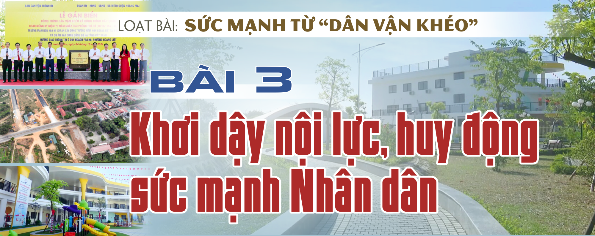 Bài 3: Khơi dậy nội lực, huy động sức mạnh Nhân dân - Ảnh 1