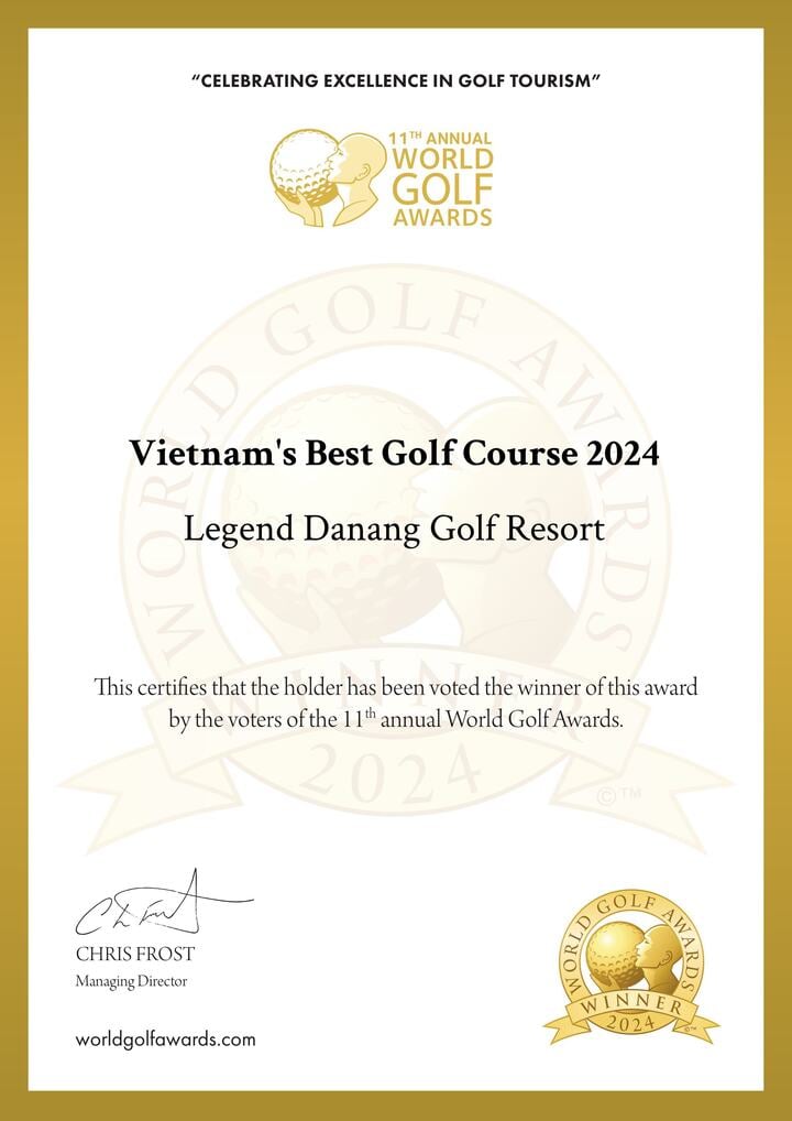 Chứng nhận giải thưởng Sân gôn Tốt nhất Việt Nam 2024 mà World Golf Awards dành cho Legend Danang Golf Resort.