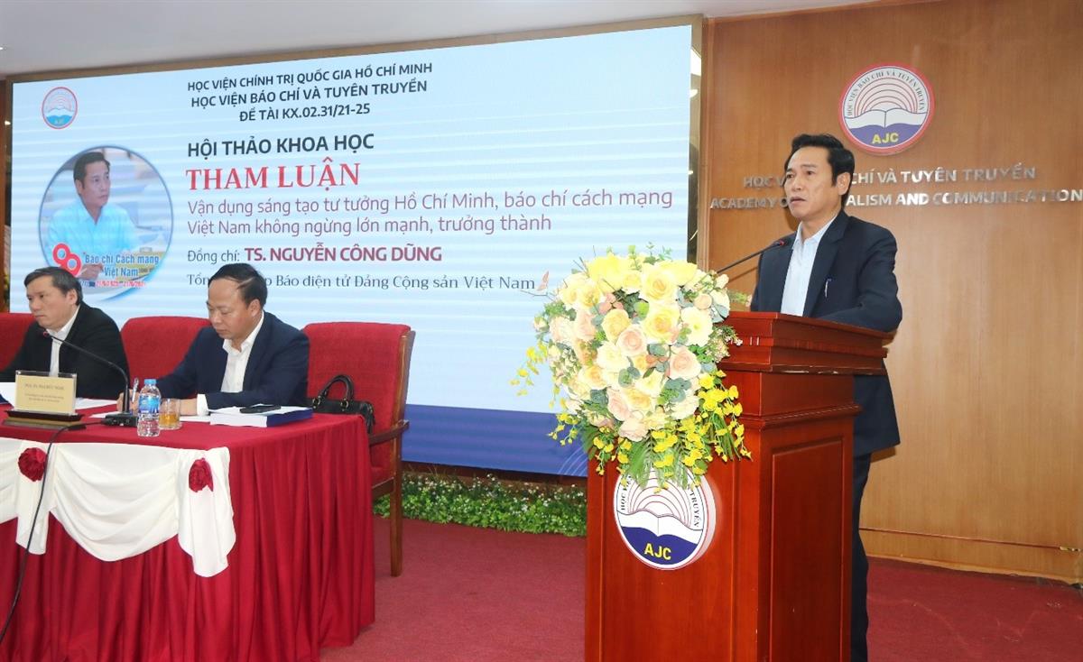 Hội thảo khoa học “Quan điểm, định hướng giải pháp tiếp tục nghiên cứu, vận dụng và phát triển sáng tạo tư tưởng Hồ Chí Minh trong phát triển báo chí - truyền thông Việt Nam đến năm 2030, tầm nhìn đến năm 2045”