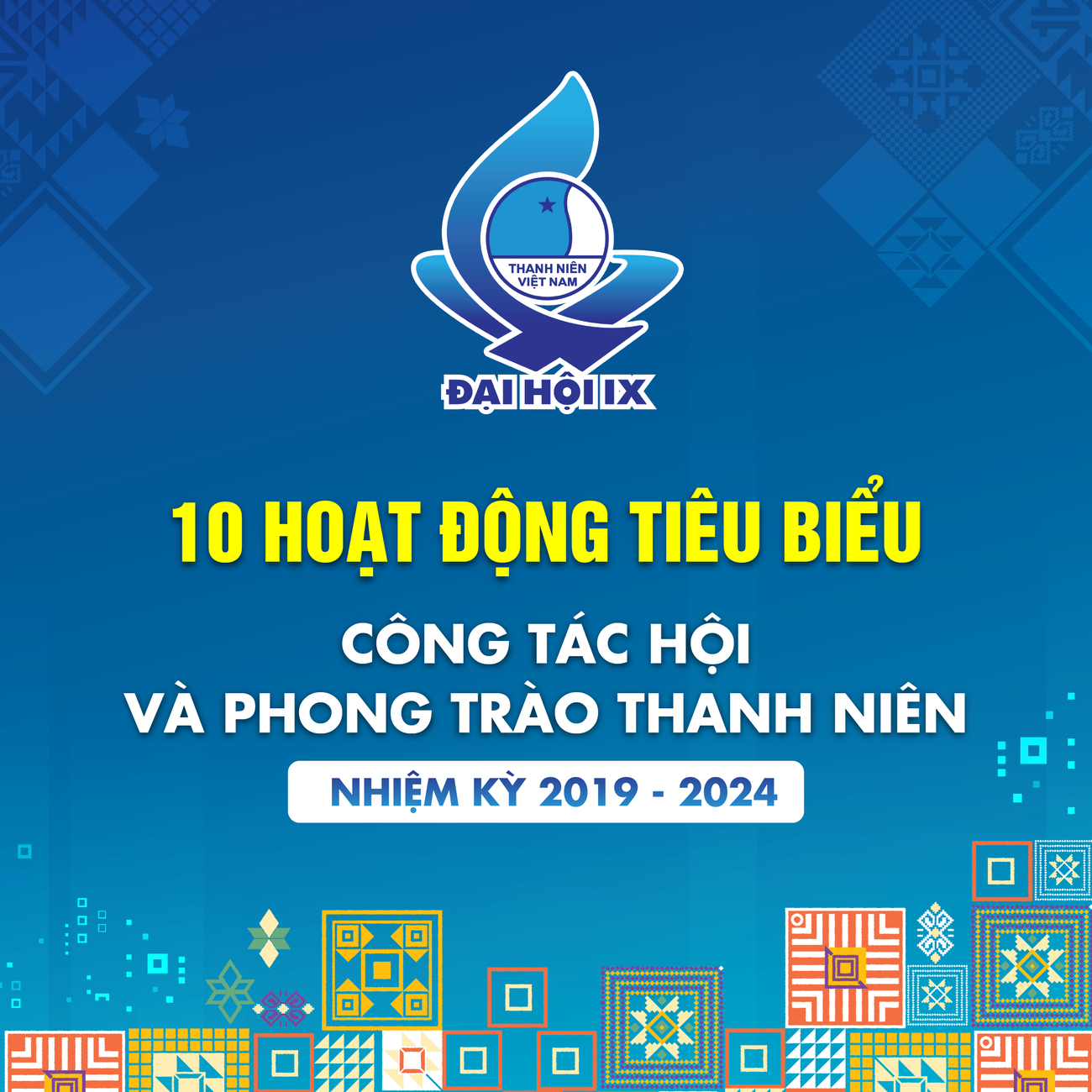 10 hoạt động tiêu biểu công tác Hội LHTN Việt Nam và phong trào thanh niên nhiệm kỳ 2019 - 2024 ảnh 1