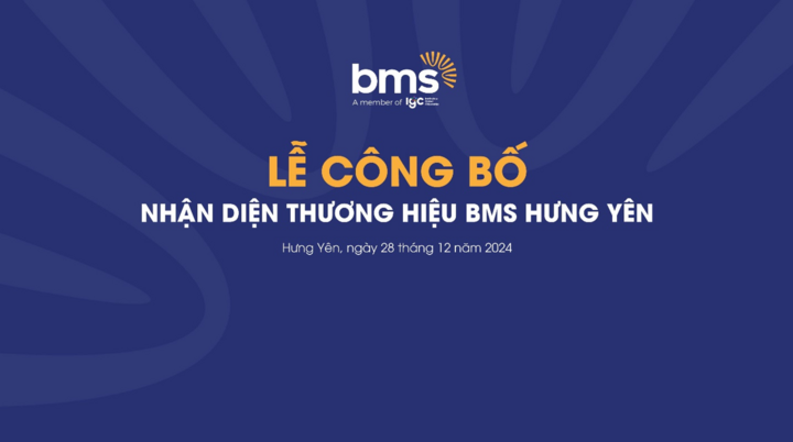 Lễ Công bố nhận diện thương hiệu BMS Hưng Yên,