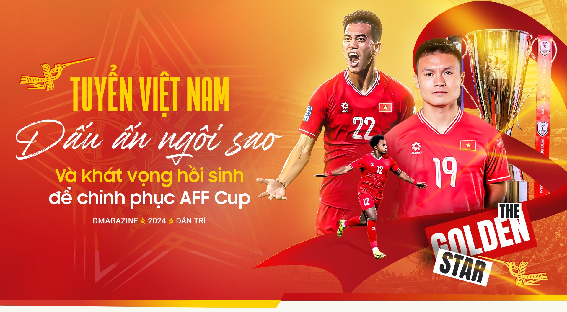 Tuyển Việt Nam: Dấu ấn ngôi sao và khát vọng hồi sinh, chinh phục AFF Cup