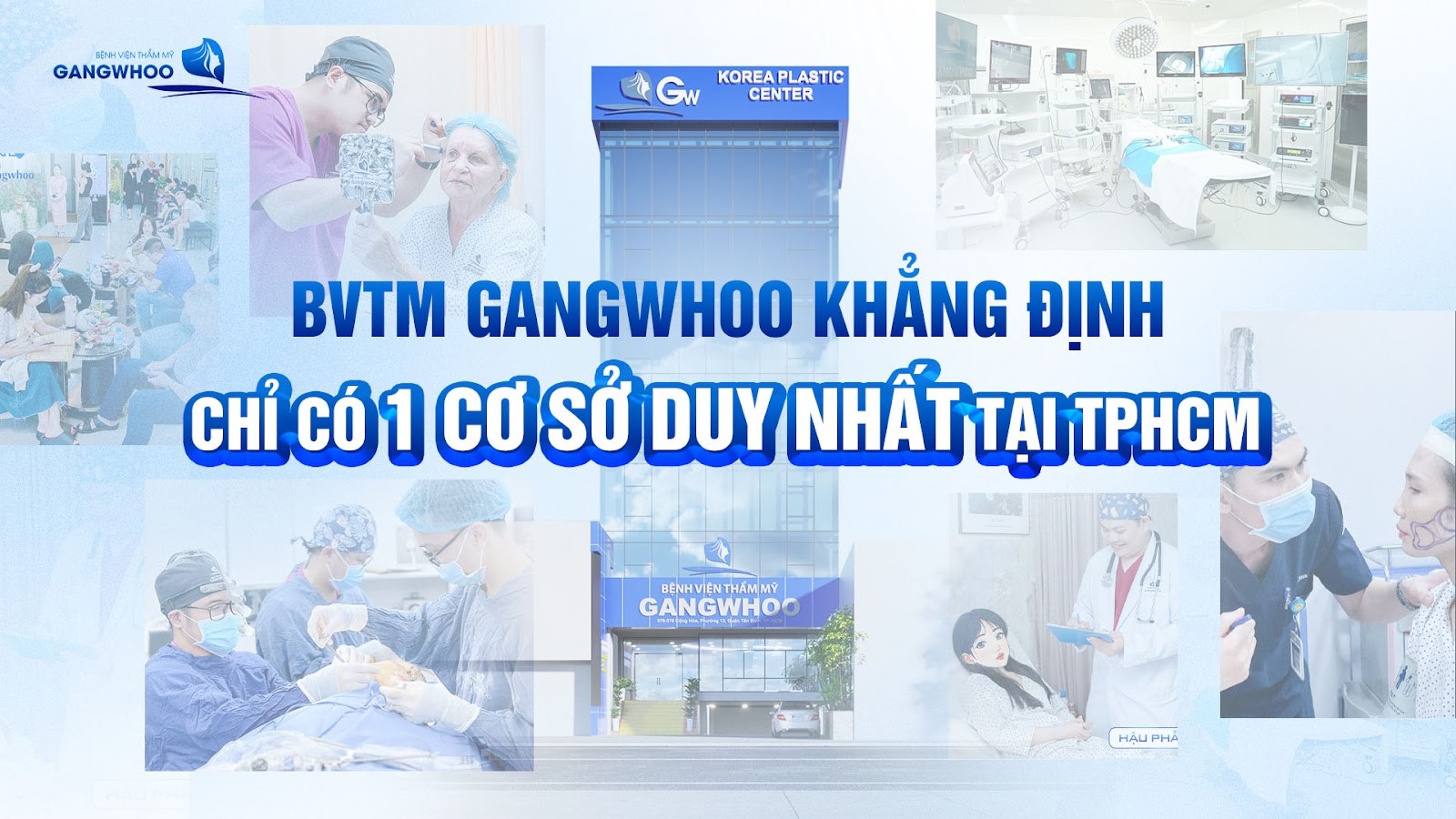 Bệnh viện thẩm mỹ Gangwhoo khẳng định chỉ có cơ sở duy nhất tại TP.HCM - Ảnh 2.