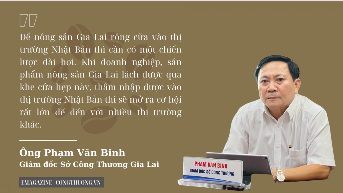 Nông sản Gia Lai làm gì để vào thị trường Nhật Bản?