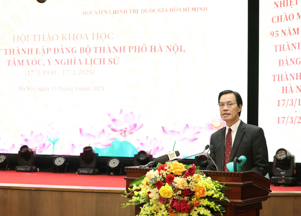 PGS.TS Nguyễn Danh Tiên phát biểu tổng kết tại Hội thảo khoa học với chủ đề “95 năm Ngày thành lập Đảng bộ TP Hà Nội tầm vóc, ý nghĩa lịch sử (17/3/1930 - 17/3/2025)”.